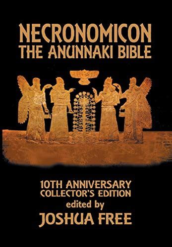 The Complete Anunnaki Bible A Source Book of Esoteric Archaeology. . Anunnaki bible free pdf